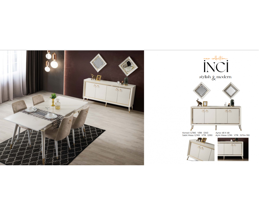 İnci Diningroom, Galerin Mobilya İnegöl